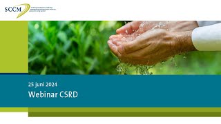 Webinar CSRD  25 juni 2024 [upl. by Eceertal445]