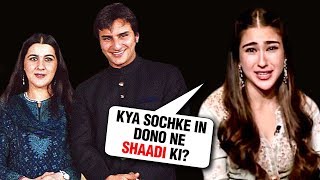 Sara Ali Khan SHOCKING STATEMENT On Saif Ali Khan And Amrita Singh Marriage [upl. by Nivonod194]