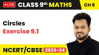 Circles  Exercise 91  Class 9 Maths Chapter 9 LIVE [upl. by Irolam]