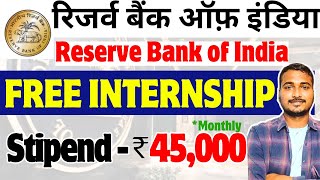 RBI Internship 2025  Earn Rs 45000Month  Reserve Bank of India Vacancies for Fresher [upl. by Lai]