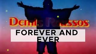 Demis Roussos  Forever amp ever  Remastered remixed amp revisualised [upl. by Andromeda]