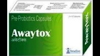 Awaytox Capsule के फायदे और उपयोग Uses amp How to Take हिंदी में AwaytoxCapsule [upl. by Ttreve]