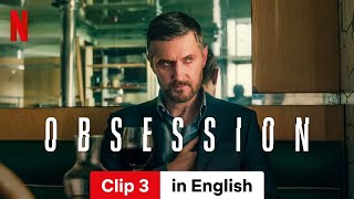 Obsession Season 1 Clip 3  Trailer in English  Netflix [upl. by Ayahsal]