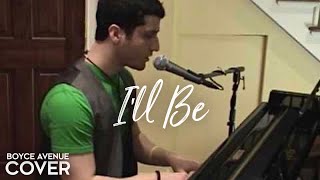 Ill Be  Edwin McCain Boyce Avenue piano acoustic cover on Spotify amp Apple [upl. by Lud178]