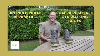 Equipment Review  Scarpa Rush Trek GTX Walking Boot [upl. by Enoj]