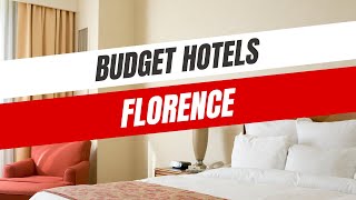 Best Budget Hotels in Florence [upl. by Zaneta429]