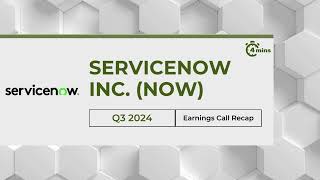 ServiceNow Inc NOW Earnings Call Recap for Q3 2024 [upl. by Hannah284]