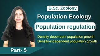 Population ecology  Population regulation  B Sc amp M Sc Zoology [upl. by Khan]