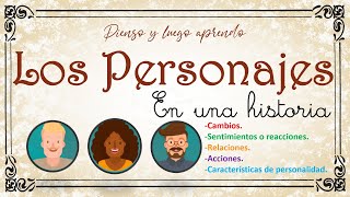 Los personajes en una historia  Pienso y luego aprendo [upl. by Gunas]