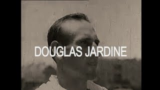 Douglas jardine  im here to win the ashes [upl. by Campney]