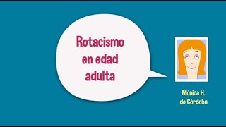 Rotacismo en edad adulta [upl. by Hailed257]