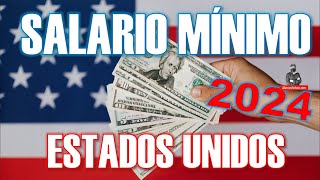 El salario mínimo en los Estados Unidos para 2024 🇺🇸 💵  alarconnelson [upl. by Carper]