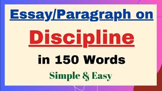 Paragraph on Discipline in 150 Words  Short Essay Paragraph Writing on Importance of Discipline [upl. by Einomrah]