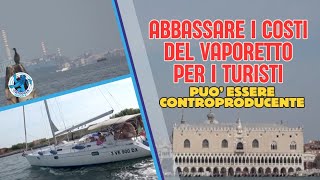 ABBASSARE IL COSTO DEI VAPORETTI PER IL TURISMO CHE GIUNGE A CHIOGGIA SOLO PER LA SUA VICINANZA A VE [upl. by Mairam]