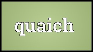 Quaich Meaning [upl. by Nelle143]