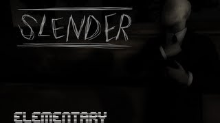 Slender Elementary  La vuelta al cole  Descarga [upl. by Nordek]