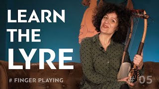 Learn to Play the Lyre  Lesson 5 Finger Playing  LyreAcademycom [upl. by Elsa]