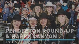 2018 Pendleton RoundUp and Happy Canyon Court  Year in Review [upl. by Trueman]