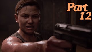 Back with Cordyceps No Commentary The Last of Us Part II Hard Playthrough Part 12 [upl. by Anaitak]