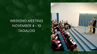 TAGALOG WEEKEND MEETING NOVEMBER 4  10 [upl. by Analed471]