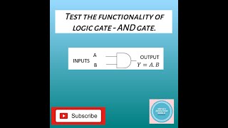 Digital Techniques ll Test the functionality of logic gate  AND gate [upl. by Flem]