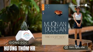 MUỐN AN ĐƯỢC AN  Sách nói Full  Thầy Thích Nhất Hạnh  Giọng đọc Hương Thơm Hr [upl. by Anyaled686]