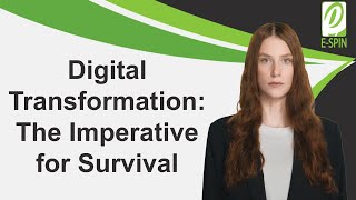 Digital Transformation Imperative Survival [upl. by Isawk]