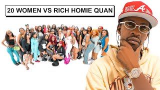 50 WOMEN VS 1 RAPPER  RICH HOMIE QUAN [upl. by Luapnaej]