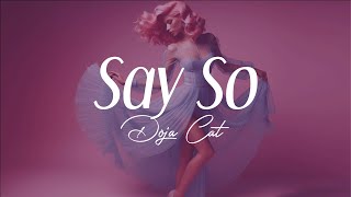 doja cat  quotsay soquot lyrics [upl. by Lanahtan574]