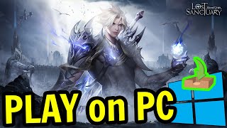 🎮 How to PLAY  Lost Sanctuary Eternal Origin  on PC ▶ DOWNLOAD and INSTALL Usitility2 [upl. by Juanne508]