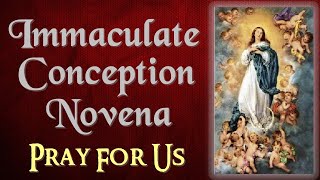 IMMACULATE CONCEPTION NOVENA [upl. by Silohcin]