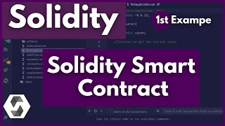 Solidity Smart Contract Example  Write Your First Solidity Smart Contract Tutorial  Learn Solidity [upl. by Colner299]