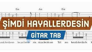 Cemali  Şimdi Hayallerdesin  Gitar Tab [upl. by Adiasteb]