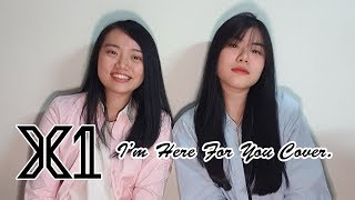 X1 엑스원  Im Here For You Cover by JEANETH x JW [upl. by Gayn]