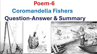 Class8EnglishPoem5 Coromandel Fishers Question Answers and Summary [upl. by Aya]