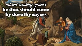 🔴 BOOKISH LIVE  Advent Reading Sprints  He That Should Come by Dorothy Sayers [upl. by Nairod]