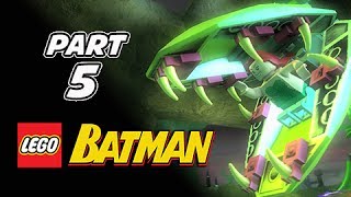 LEGO Batman Gameplay Walkthrough Part 5  Poison Ivy Lets Play Playthrough [upl. by Lonny487]