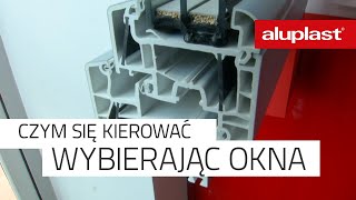 Czym się kierować przy wyborze okien z PVC [upl. by Agnizn]