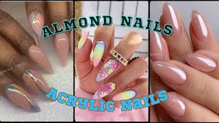 35 Elegant Almond Shape Nails  Best Designs Of 2023 [upl. by Oicanata]