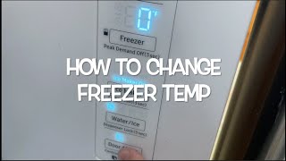 SAMSUNG FRIDGE HOW TO CHANGE THE FREEZER TEMPERATURE [upl. by Camella]