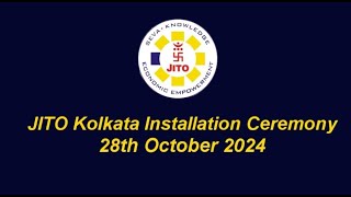 JITO Kolkata Installation Ceremony 28th October 2024 [upl. by Rexford]