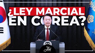 💥🇰🇷COREA DEL SUR CONVULSIONADA ¿QUÉ ES LEY MARCIAL [upl. by Eixel]