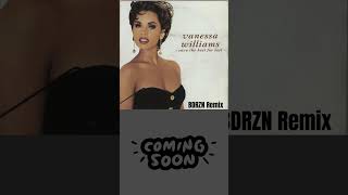 Vanessa Williams  Save The Best For Last BDRZN Remix shortsfeedvideo shortvideo shortsfeed [upl. by Ilario]