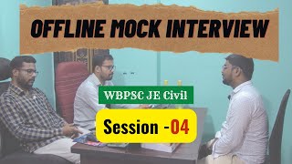 WBPSC JE Civil  Offline Mock Interview  Session  04 [upl. by Nednarb440]