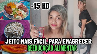 REEDUCAÇÃO ALIMENTAR PARA EMAGRECER 15 KG  TREINO EM CASA  FIQUEI MUITO FELIZ COM ISSO 01 [upl. by Neddy]