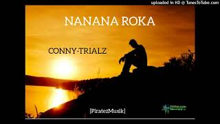 Corny Trials  Nanana RokaPiratezMuzikampGreenline2024 [upl. by Cristian]