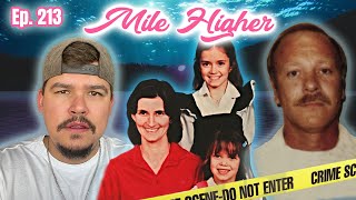 Vacation Nightmare The Tragic Rogers Family Murders  Mile Higher Podcast 213 [upl. by Curhan]