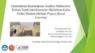 Project Based Learning Interferometer Michelson Mata Kuliah Fisika Modern [upl. by Etteniotna]