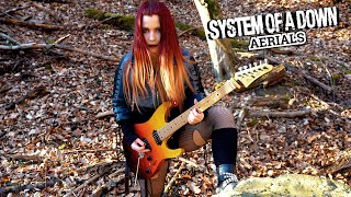 System Of A Down  Aerials  Guitar Cover [upl. by Ljoka]