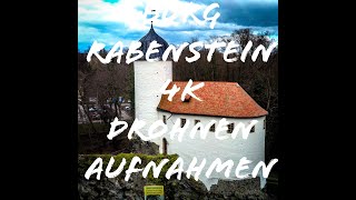 Burg Rabenstein 4K Drohnen Aufnahmen Burg [upl. by Nonnahsed]